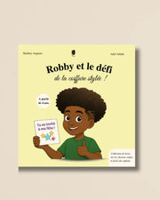 Robby et le défi de la coiffure stylée ! - Little Nappy Hair
